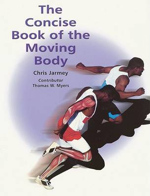 Book cover for Concise Book of the Moving Body