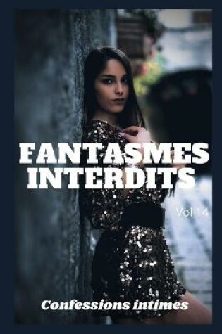 Cover of fantasmes interdits (vol 14)