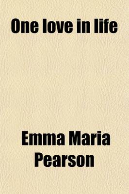 Book cover for One Love in a Life