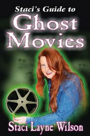 Cover of Staci's Guide to Ghost Movies