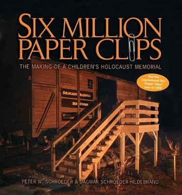 Cover of Six Million Paper Clips