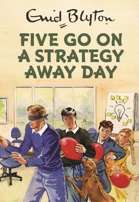 Book cover for Five Go On A Strategy Away Day