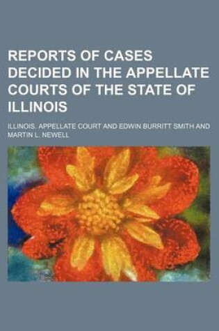 Cover of Reports of Cases Decided in the Appellate Courts of the State of Illinois (Volume 40)