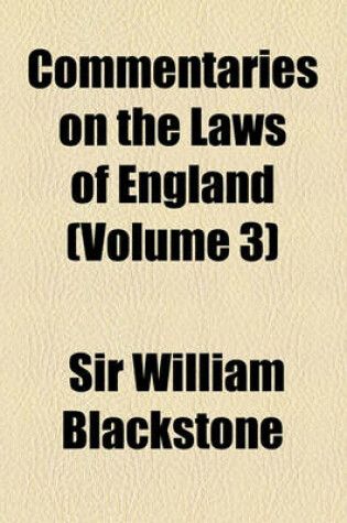 Cover of Commentaries on the Laws of England Volume 3