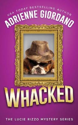 Book cover for Whacked