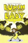 Book cover for Lunch Lady 2
