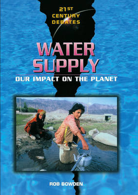 Book cover for 21st Century Debates: Water Supply