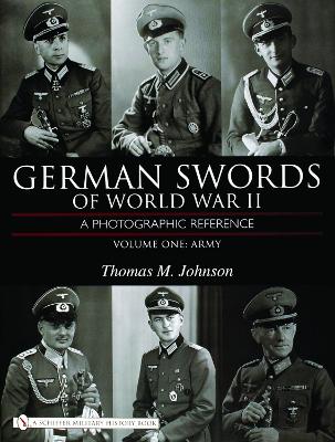 Book cover for German Swords of World War II - A Photographic Reference: Vol 1: Army