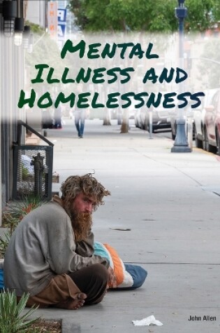 Cover of Mental Illness and Homelessness