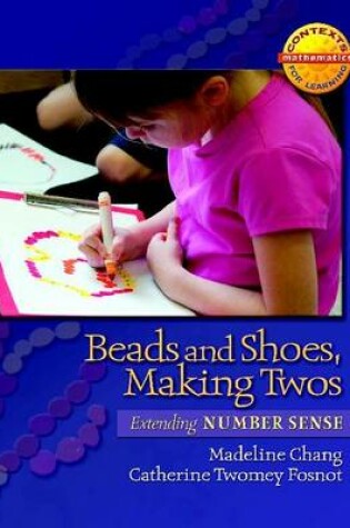 Cover of Beads and Shoes, Making Twos