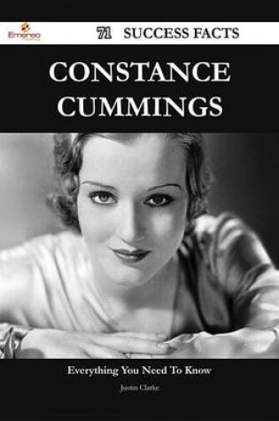 Cover of Constance Cummings 71 Success Facts - Everything You Need to Know about Constance Cummings