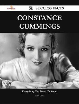 Book cover for Constance Cummings 71 Success Facts - Everything You Need to Know about Constance Cummings