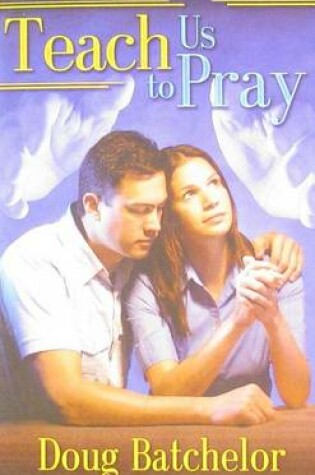 Cover of Teach Us to Pray