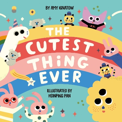 Book cover for The Cutest Thing Ever