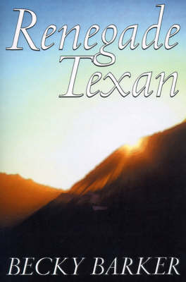 Book cover for Renegade Texan