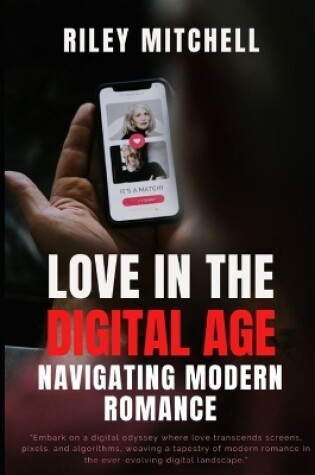 Cover of Love In The Digital Age