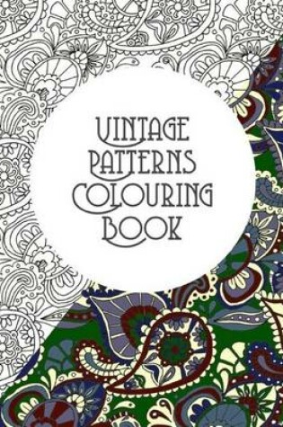 Cover of Vintage Patterns Colouring Book