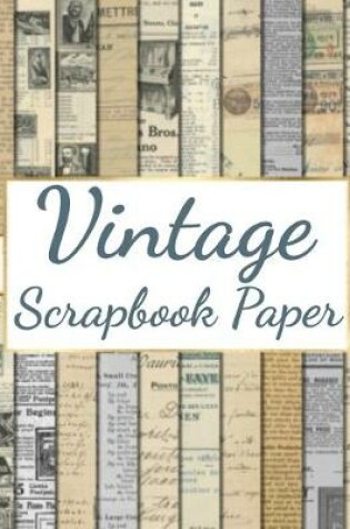 Cover of Vintage Scrapbook Paper