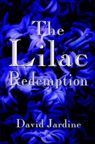 Cover of The Lilac Redemption