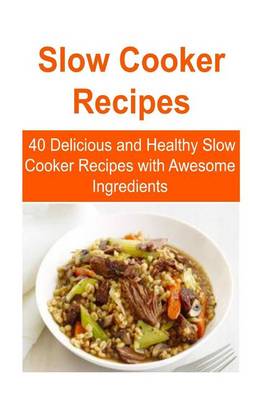 Book cover for Slow Cooker Recipes