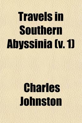 Book cover for Travels in Southern Abyssinia (Volume 1)