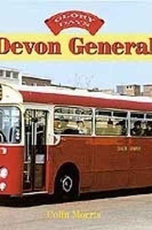 Cover of Glory Days: Devon General