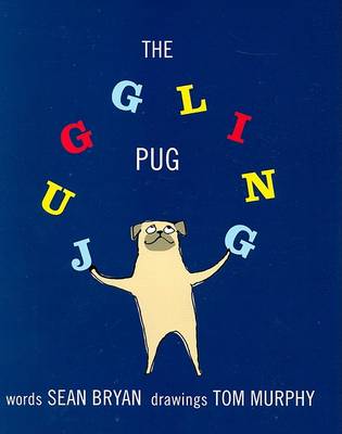 Book cover for The Juggling Pug