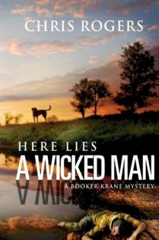 Cover of Here Lies a Wicked Man