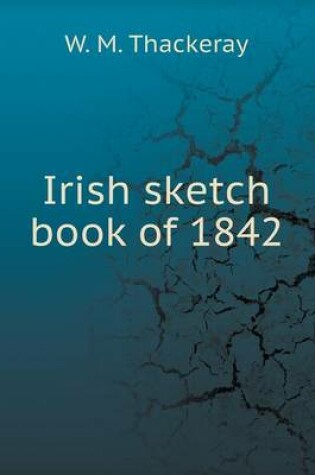 Cover of Irish sketch book of 1842