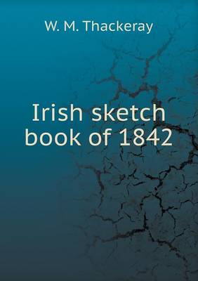 Book cover for Irish sketch book of 1842