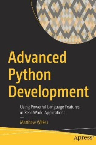 Cover of Advanced Python Development