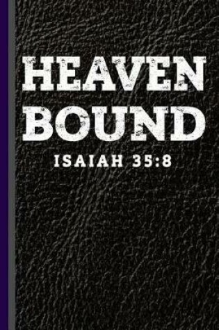Cover of Heaven Bound Isaiah 35