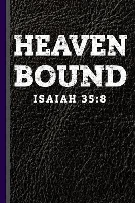 Book cover for Heaven Bound Isaiah 35