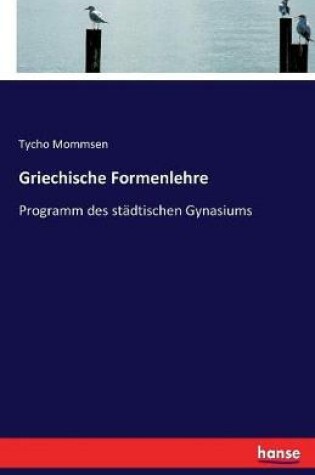 Cover of Griechische Formenlehre