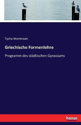 Book cover for Griechische Formenlehre