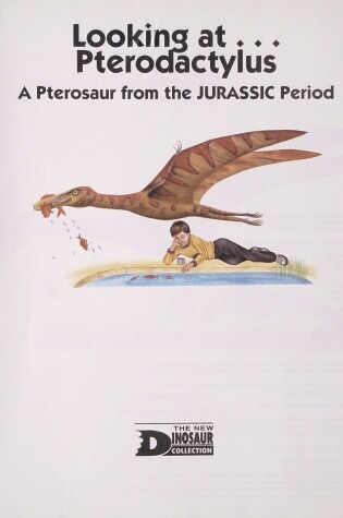 Cover of Looking At... Pterodactylus