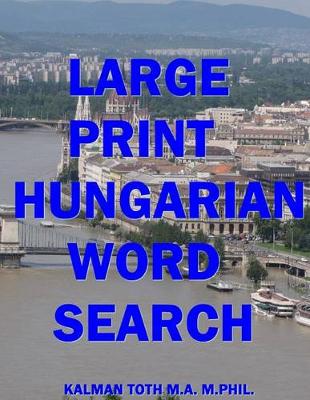 Book cover for Large Print Hungarian Word Search