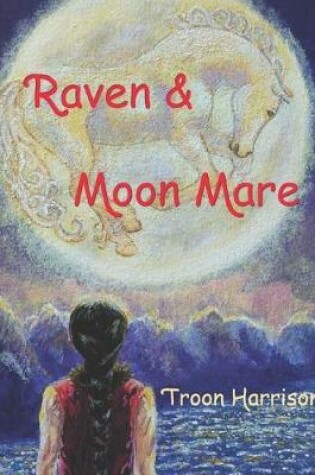 Cover of Raven and Moon Mare