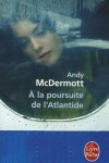 Book cover for A la Poursuite de l'Atlantide