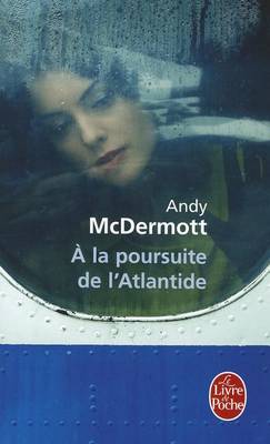 Book cover for A la Poursuite de l'Atlantide