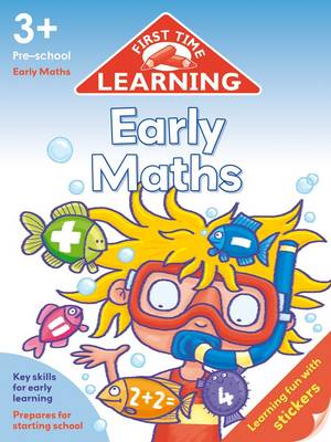 Book cover for First Time Learning 3+  Early Maths