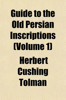 Book cover for Guide to the Old Persian Inscriptions (Volume 1)