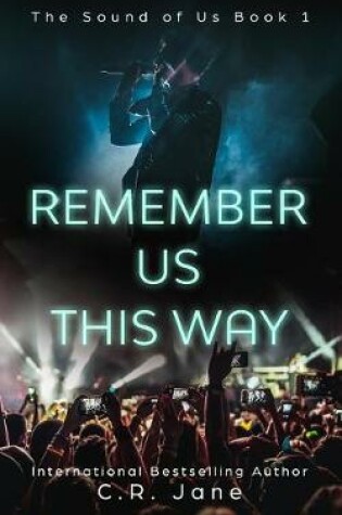 Cover of Remember Us This Way
