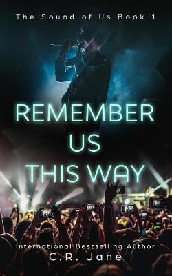 Book cover for Remember Us This Way