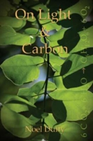 Cover of On Light & Carbon