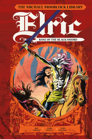 Cover of The Moorcock Library: Elric: Bane of the Black Sword