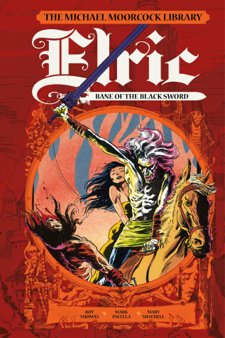 Cover of The Moorcock Library: Elric: Bane of the Black Sword