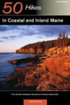 Book cover for Explorer's Guide 50 Hikes in Coastal and Inland Maine