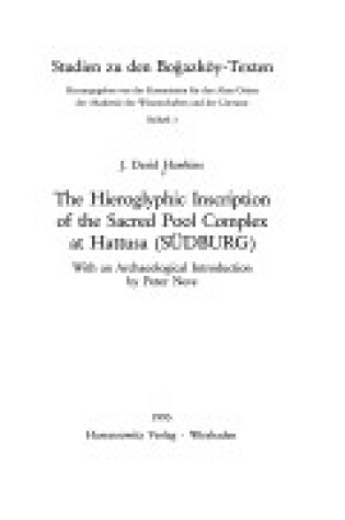 Cover of The Hieroglyphic Inscription of the Sacred Pool Complex at Hattusa (Sudburg)