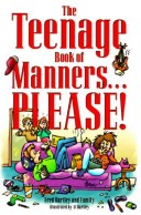 Book cover for The Teenage Book of Manners--